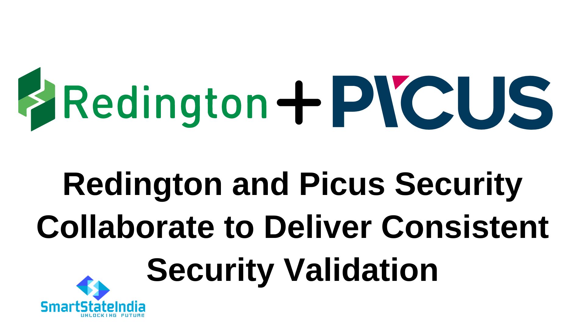 Redington and Picus Security Collaborate to Deliver Consistent Security  Validation » SmartStateIndia